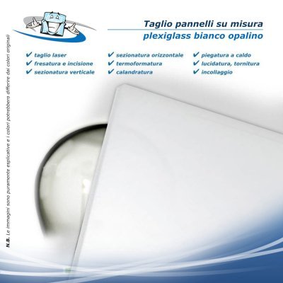 Lastre Plexiglass colato opal bianco 3/5/8 mm, taglio pannelli su misura, dimensioni e finiture personalizzabili