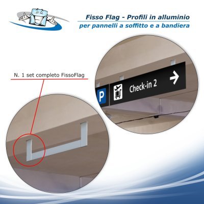 Fisso Flag - Profilo di alluminio per pannelli a soffitto e a bandiera